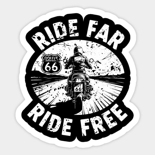 Route 66 Ride Far Ride Free Motorcycle Enthusiast Sticker by Art2Wear